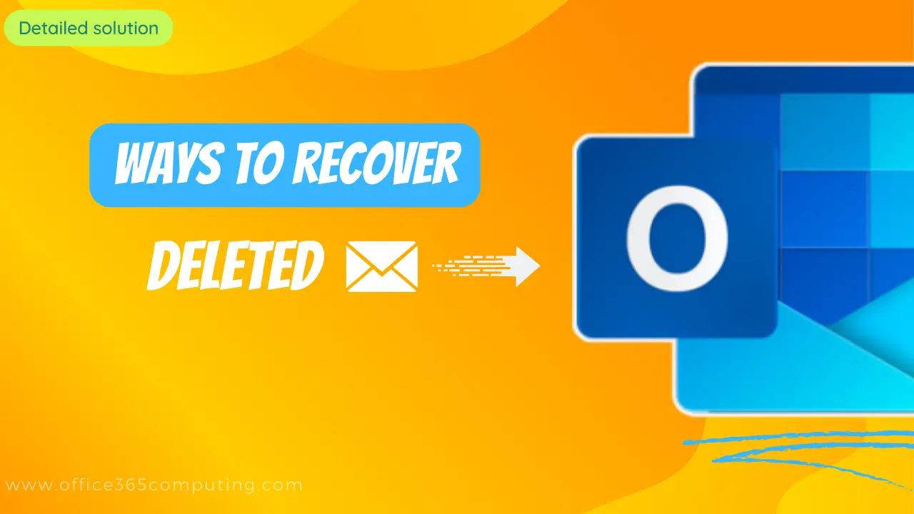 how to recover deleted Outlook email